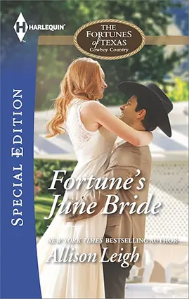 Fortune’s June Bride Fortunes of Texas: Cowboy Country